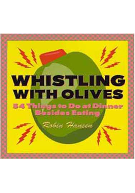 Whistling with Olives